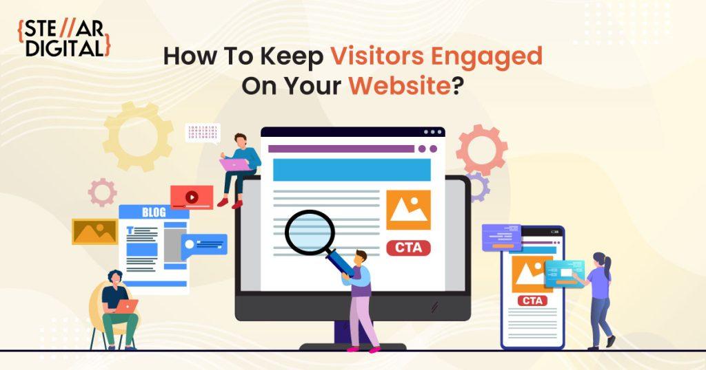 Engaging With Site Visitors